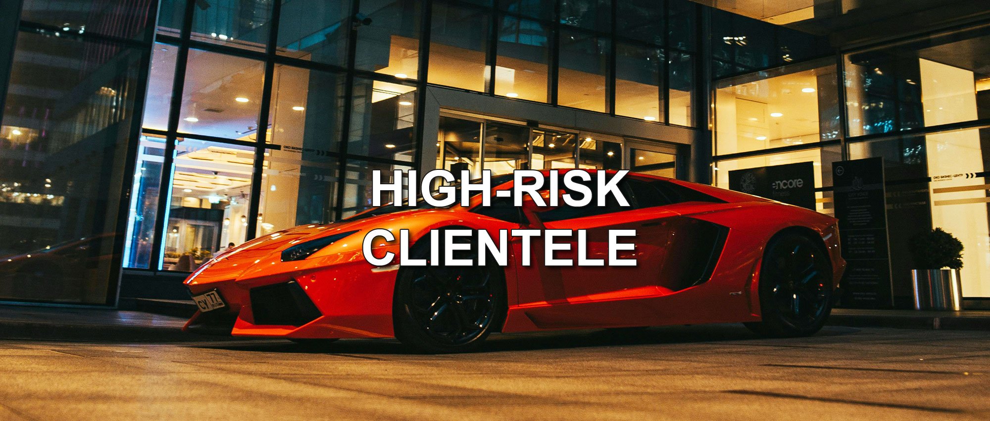 high-risk-clientele